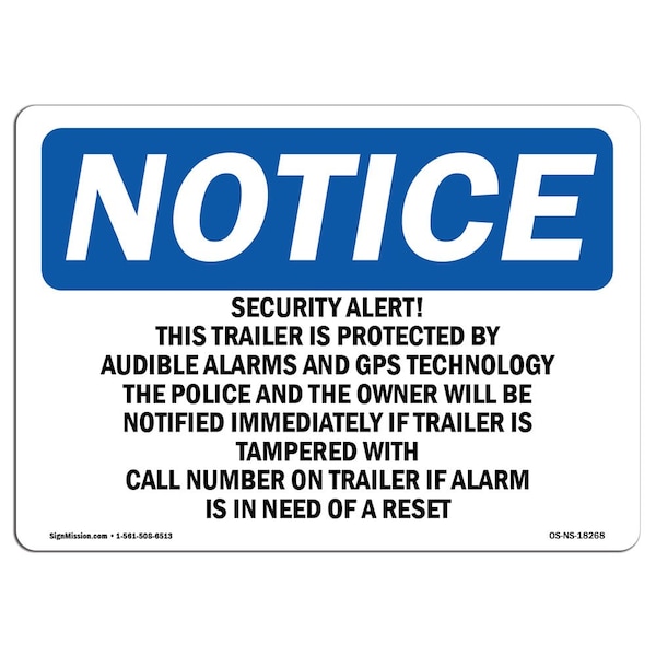 Signmission OSHA Notice Sign, 7" Height, 10" Width, Security Alert! This Trailer Is Protected Sign, Landscape OS-NS-D-710-L-18268 - main